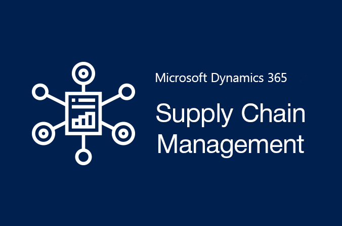 MS Dynamics365 Supply Chain Management